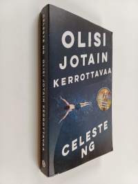 Olisi jotain kerrottavaa