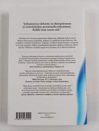 Liekeissä! : miten johtaja inspiroi ihmisiä syttymään muutokselle