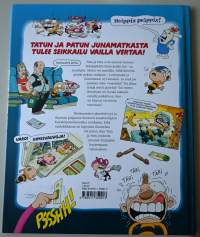 Tatu ja Patu : kovaa menoa kiskoilla