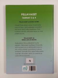 Pellavaiset : Tarinat 3 &amp; 4