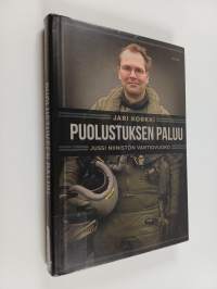Puolustuksen paluu : Jussi Niinistön vartiovuoro