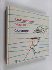 Ajatusviivoja = Dashes : cartoons
