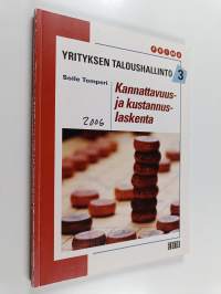 Yrityksen taloushallinto 3 : Kannattavuus- ja kustannuslaskenta