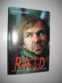 Raid tripla : Raid, Raid ja lihava mies, Raid ja paperiansa.