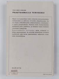 Paastoamalla terveeksi : paasto parannuskeinojen kuningas