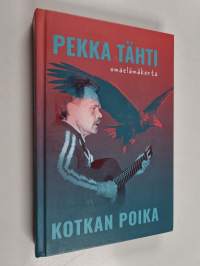 Kotkan poika : omaelämäkerta