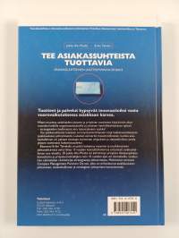 Tee asiakassuhteista tuottavia : asiakaslähtöinen toiminnan ohjaus