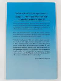 Mustasukkaisuus - vihreäsilmäinen hirviö