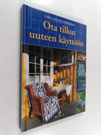Ota tilkut uuteen käyttöön