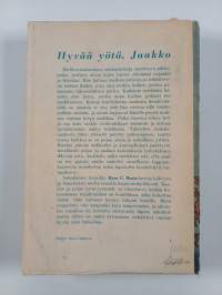 Hyvää yötä, Jaakko : romaani kadonneesta nuoruudesta