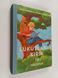 Lukutunnin kirja IV : lukemisen oppikirja kansakoulun IV tai III luokalle