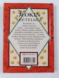 Kokin mietelmiä : herkullisia kuvia ja maukkaita mietteitä ruuasta ja sen valmistuksesta