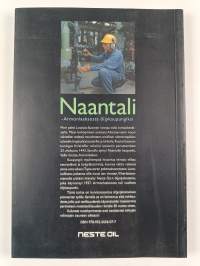 Naantali - Armonlaaksosta öljykaupungiksi : 50 vuotta öljynjalostusta Suomessa