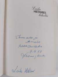 Laila Hietamies läheltä (signeerattu, tekijän omiste)