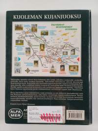 Kuoleman kujanjuoksu : talvisota Kuhmon rintamalla 1939-1940