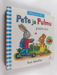 Pete ja Pulmu puistossa