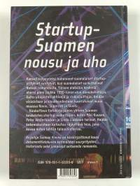 Enkeleitä ja yksisarvisia : startup-Suomen tarina