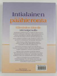 Intialainen päähieronta : elämänilon lähteille stressipesulla (signeerattu, tekijän omiste)