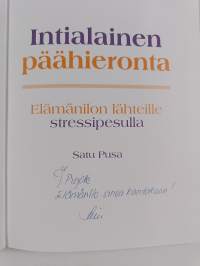 Intialainen päähieronta : elämänilon lähteille stressipesulla (signeerattu, tekijän omiste)