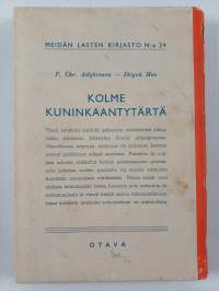 Kolme kuninkaan tytärtä ynnä muita satuja