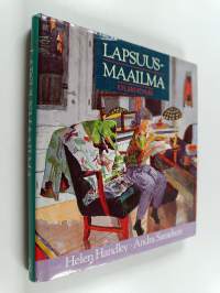 Lapsuusmaailma : mietteitä