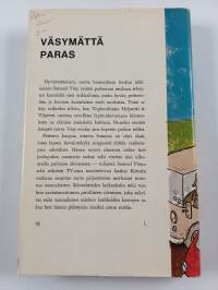 Väsymättä paras : pakinoita