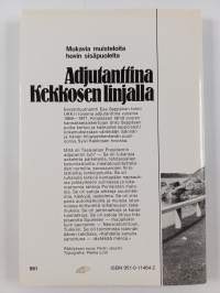 Adjutanttina Kekkosen linjalla