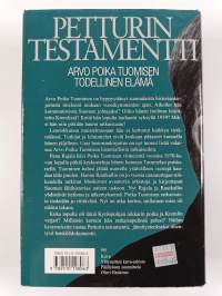 Petturin testamentti : Arvo Poika Tuomisen todellinen elämä