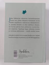 Joka päivä varjelet tieni