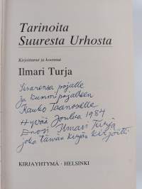 Tarinoita Suuresta Urhosta (signeerattu, tekijän omiste)