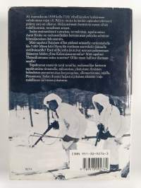 30.11.1939 : talvisodan ensimmäiset tunnit (signeerattu, tekijän omiste)