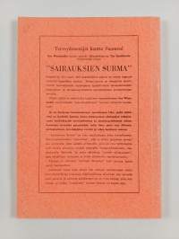 Sairauksien surma : yleisohjeita terveille ja sairaille