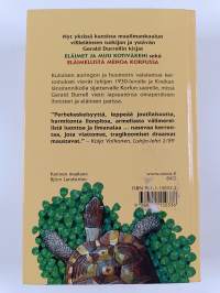 Eläimet ja muu kotiväkeni / Eläimellistä menoa Korfussa