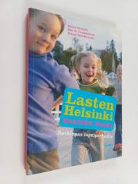 Lasten Helsinki : snadien stadi : retkiopas lapsiperheille