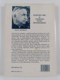 Stalinin GRU - puna-armeijan tiedustelu-upseerin muistelmia vallankumouksen, sodan ja rauhan päiviltä