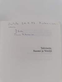 Talvisota, Suomi ja Venäjä : XII suomalais-neuvostoliittolainen historiantutkijoiden symposiumi, Moskova 24.-27.10.1989 (signeerattu, tekijän omiste)