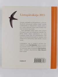 Lintupäiväkirja 2015 : vuosikalenteri omille havainnoille