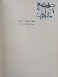 Mannerheim Suomen kohtaloissa 2 : Suomen marsalkka