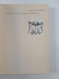 Kohtalon toteuttaminen : essee F. E. Sillanpäästä