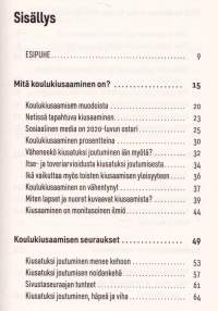 Noidankehästä pois - Voiko koulukiusaamisen kierteen katkaista, 2021. Koulukiusaamisen ehkäisy on yhteinen asia.