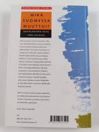 Mikä Suomessa muuttui? : sosiologinen kuva 1990-luvusta