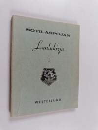 Sotilaspojan laulukirja 1