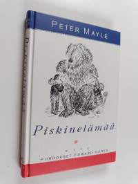 Piskinelämää