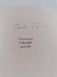 Vieraana Vihreällä saarella (signeerattu)