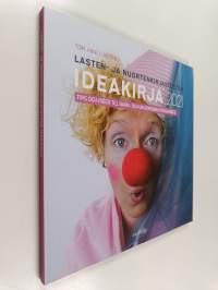 Lasten- ja nuortenkirjastotyön ideakirja 2021 = Tips och idéer till barn- och ungdomsbiblioteksarbete