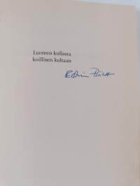 Luoteen kullasta koillisen kultaan (signeerattu)