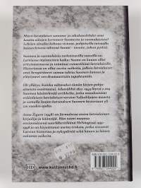 Graniittisen maan jalo kansa : Suomi ja suomalaiset latvialaisissa lehdissä 1822-1945