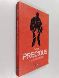 Precious : harlemilaistytön tarina