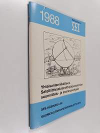 Yhteisantennilaitteet : satelliittivastaanottojärjestelmien suunnittelu- ja asennusohjeet = Apparater för centralantennsystem : anvisningar för planering och inst...