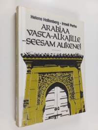 Arabiaa vasta-alkajille - seesam aukene!